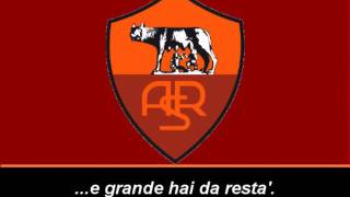 Inno A.S Roma (Testo) - Himno de A.S Roma (Letra)