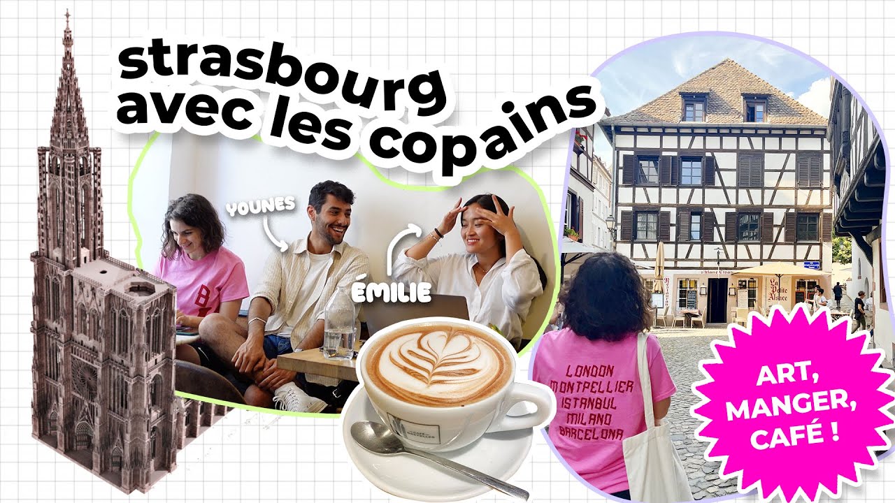 TOP ADRESSES À STRASBOURG 💗🥨 - YouTube