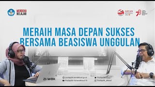 Siniar Ruang Cakap Pagi - Meraih masa depan sukses bersama Beasiswa Unggulan