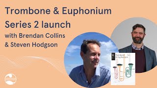 AMEB Trombone and Euphonium online launch | with Brendan Collins