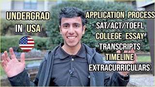 Undergrad in US: Everything You Need To Know | Application Timeline | Step By Step