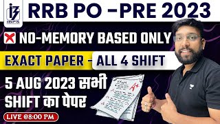 IBPS RRB PO Analysis 2023 | QUANT Exact Paper | 5 Aug 2023 सभी Shift का पेपर | Maths by Arun Sir