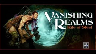 Vanishing Realms VR -- Gameplay Part 2 -- Still A Cool RPG LONG