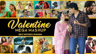 Valentine's Mega Mashup 2022 | Romantic Bollywood Love Mashup Songs | DJ DHARAK | GREAT YOUTUBER
