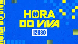 HORA DO VIVA - Sorteio 18/02/25 às 12h30