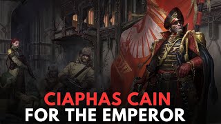 Ciaphas Cain: For the Emperor in Warhammer 40k