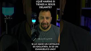 Los Católicos SON IDÓLATRAS, pero los evangelicos NO! Aquí la prueba!!!