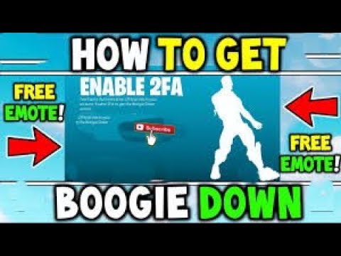 How To Get BOOGIE DOWN Emote *EASY* (How To Enable 2FA Fortnite)|play ...