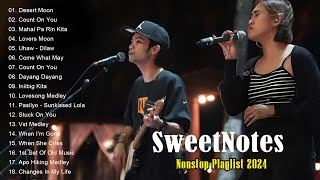 Sweetnotes Nonstop Playlist With Lyrics 2024 - Sweetnotes Bagong OPM Love Songs 2024 - Desert Moon