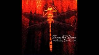 Throes Of Dawn - Binding Of The Spirit Onto Earth