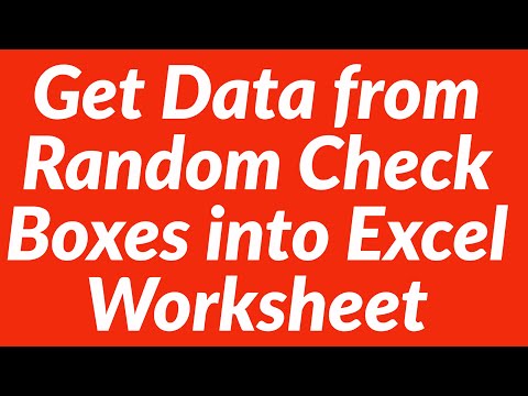 Get Data from Random Check Boxes into Excel Worksheet Get Data from Random Check Boxes into Excel Worksheet