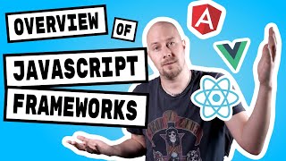 Overview Of Javascript Frameworks