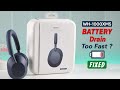 Sony WH-1000XM5 Battery Drain Too Fast? - How to Fix!