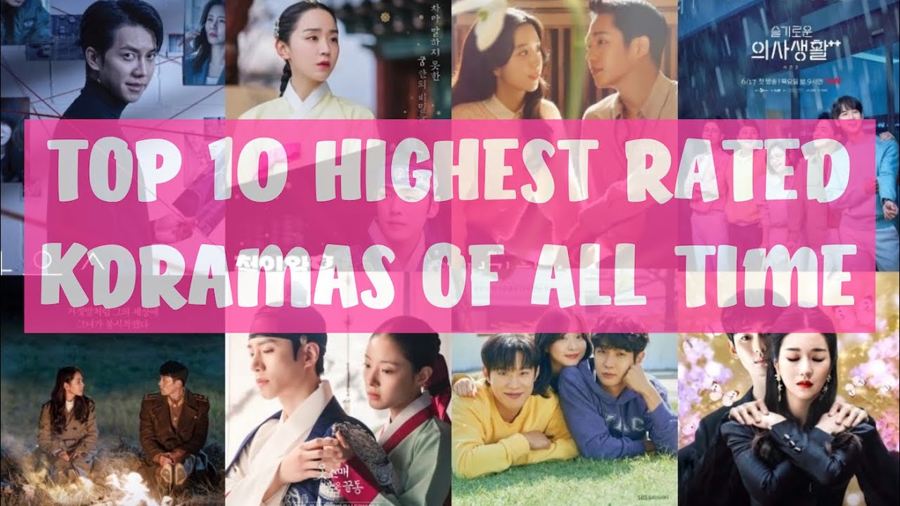 Top 10 Highest Rated K Drama Series Of All Time - YouTube