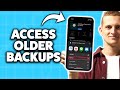 How To Access Your Older iCloud Backups On iPhone 2026 (Step-By-Step Tutorial)