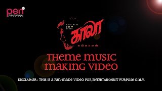 #kaala | Kaala Theme Music Making Video | காலா தீம் இசை வீடியோ செய்யும் | Ethan Meixsell | Riot