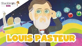 Louis Pasteur | Biografía en cuento para niños | Shackleton Kids