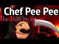 Chef Pee Pee - Man I hate my life (Official Music Video)