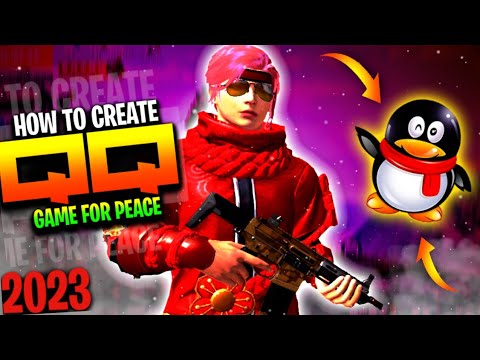 HOW TO CREATE A QQ ACCOUNT IN 2023 HOW TO LOG IN GAME FOR PEACE GAME FOR PEACE LOG IN QQ SIGN UP