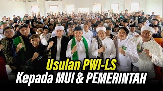 INI REKOMENDASI PWI-LS TERHADAP PEMERINTAH & MUI (HASIL RAKERNAS KE-1)