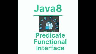 Java8::Predicate Interface#youtube #youtubevideo #trending #viral #java #java8 #functionalinterfaces