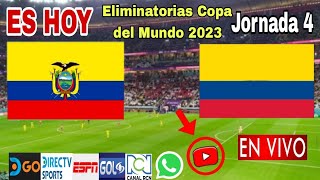 Ecuador vs. Colombia en vivo, donde ver, a que hora juega Ecuador vs. Colombia Eliminatorias 2023