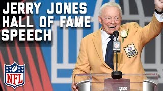 Jerry Jones' Hall of Fame Speech | 2017 Pro Football Hall of Fame | NFL