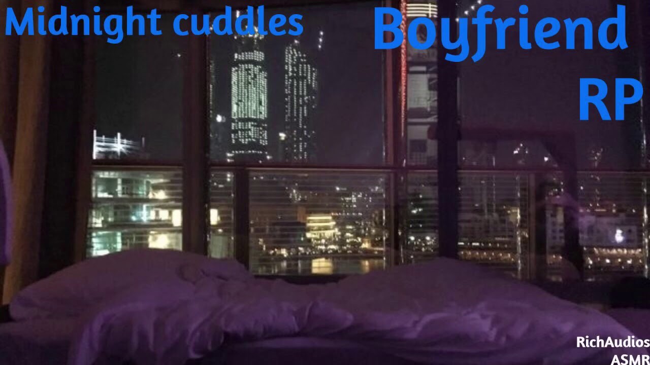 Midnight Cuddles Asmr Night Sounds Boyfriend Roleplay Youtube
