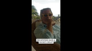 Bombshell email reveals Epstein may have had a secret child