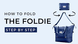 The Foldie 2.0  | Folding instructions | How to fold the Foldie in 6 simple step
