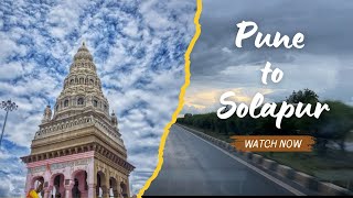 South India Road-trip||Episode - 1 ||Pune to Solapur ||real road conditions || Only Road No Bakwas