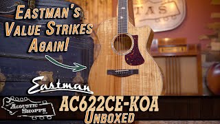 Eastman AC622 KOA-LTD | Acoustic Guitar Review