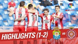 Resumen de UD Las Palmas vs Girona FC (1-2)