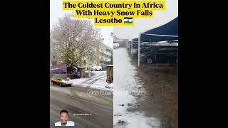 The Coldest Country In Africa With Heavy Snowfalls - Lesotho 🇱🇸 #lesotho #coldest #africa