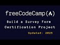Build a Survey Form with HTML & CSS | freeCodeCamp Project Tutorial
