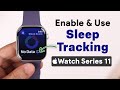 Apple Watch 11 Sleep Tracking Setup Guide!