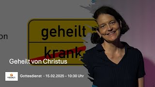 Geheilt von Christus