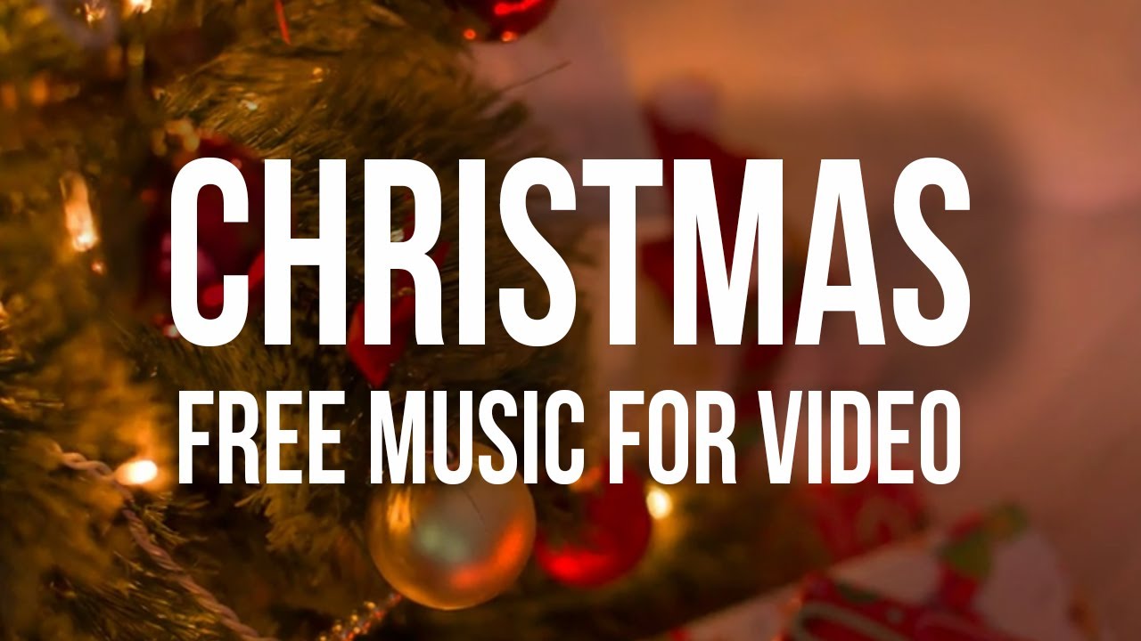 Christmas No Copyright Music - Free Download (No Copyright Music) - YouTube