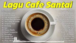 Lagu Cafe Santai Terbaru 2024 🎵Lagu Café Santai Setelah Seminggu Bekerja🎵 Lagu Cafe Populer 2024#285