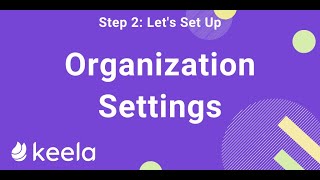 Step 2 - Organization Settings