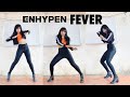 ENHYPEN (엔하이픈) ‘FEVER’ Dance Cover by LINY