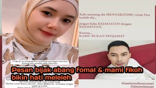 FIFOFAMILY wajib tahu,, pesan abang fomal \u0026 mami fikoh yang menyentuh hati