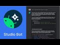Meet Studio Bot - the AI powered coding assistant in Android Studio | Google IO | 2023