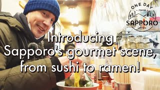 Sushi, Beer and Ramen | One Day from Sapporo, Japan