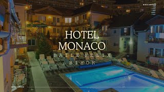 HOTEL MONACO BAILE FELIX, BIHOR, OFERTE CAZARE HOTEL MONACO BAILE FELIX, BIHOR, PROMOTII CAZARE