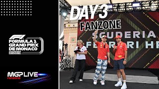 Day 3 MGPLive FanZone | Formula 1 Grand Prix de Monaco 2024