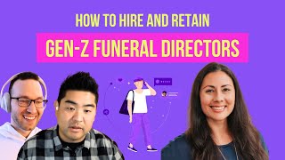How to hire and retain Gen-Z funeral directors | Leili McMurrough (Worsham College) #26