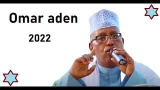 Omar Aden 2022 Qasaaid Cusub Tuhdda