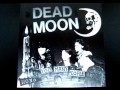 DEAD MOON -