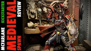 McFarlane Medieval Spawn- Kickstarter- Review